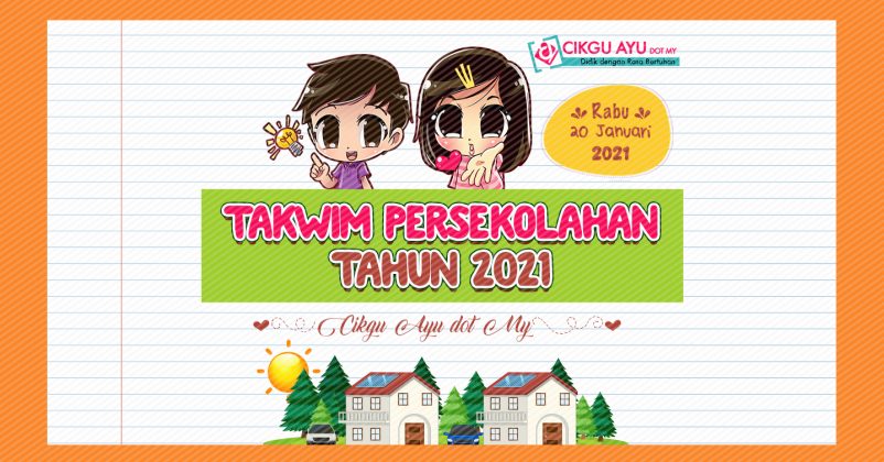 Takwim Persekolahan KPM 2021 - cikguayu.my - KGM