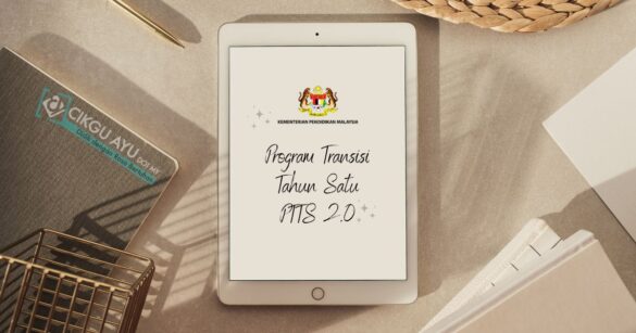 Program Transisi Tahun Satu PTTS 2.0